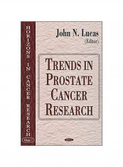 Trends In Prostate Cancer Research Hardcover