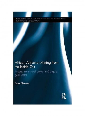 African Artisanal Mining From The Inside Out Paperback