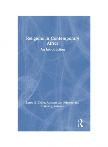 Religions In Contemporary Africa: An Introduction Hardcover