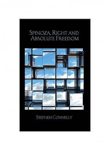 Spinoza, Right And Absolute Freedom Hardcover