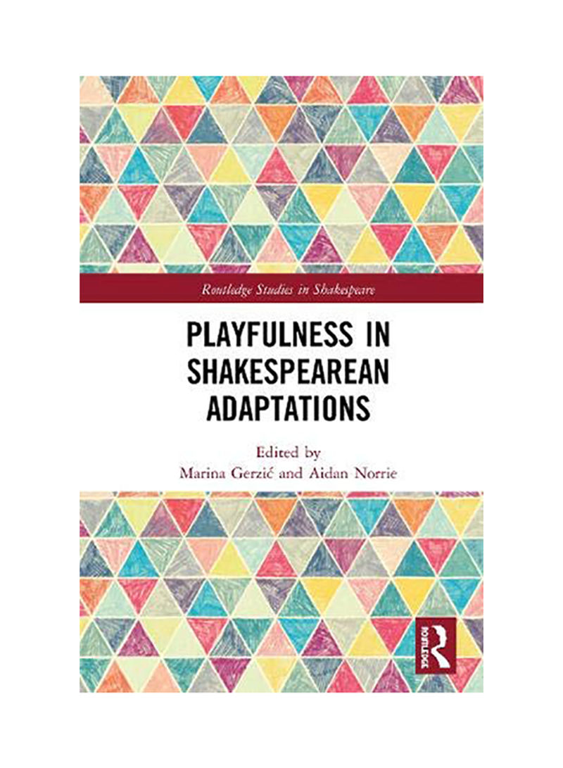 Playfulness in Shakespearean Adaptations Hardcover