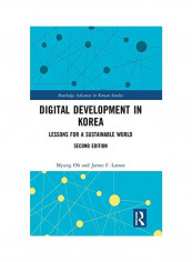 Digital Development In Korea غلاف صلب الإنجليزية by Myung Oh