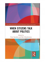 When Citizens Talk About Politics Hardcover 1st Edition
