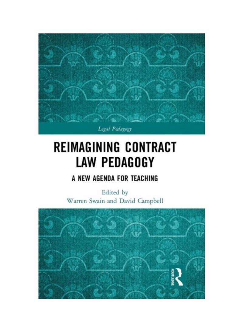 Reimagining Contract Law Pedagogy: A New Agenda For Teaching Hardcover English