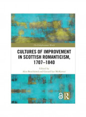 Cultures Of Improvement In Scottish Romanticism, 1707-1840 Hardcover