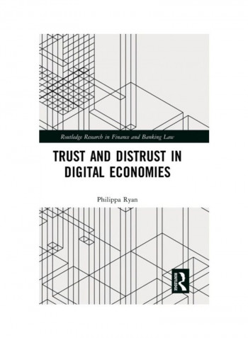 Trust And Distrust In Digital Economies Hardcover English by Philippa Ryan - 2019