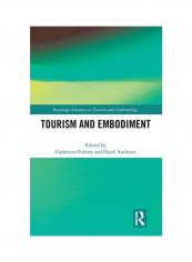 Tourism And Embodiment غلاف صلب الإنجليزية by Catherine Palmer