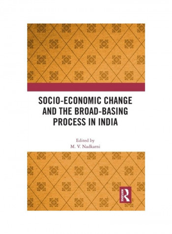 Socio-Economic Change And The Broad-Basing Process In India Hardcover English