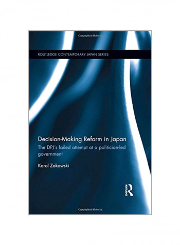 Decision Making Reform In Japan Hardcover
