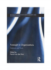 Foresight In Organizations Hardcover
