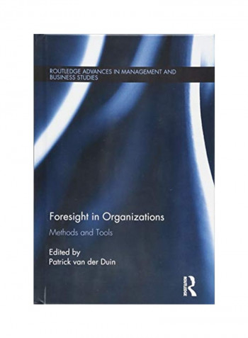 Foresight In Organizations Hardcover