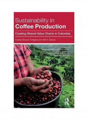 Sustainability In Coffee Production Paperback