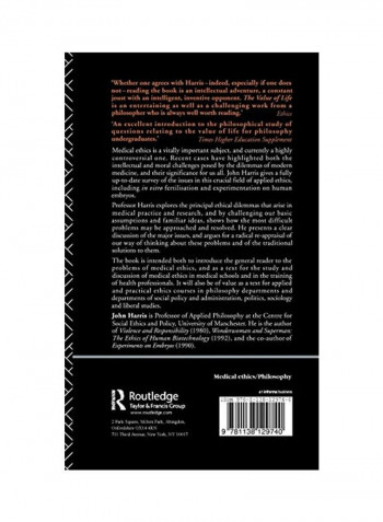 The Value Of Life: An Introduction To Medical Ethics Hardcover