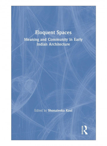 Eloquent Spaces Hardcover