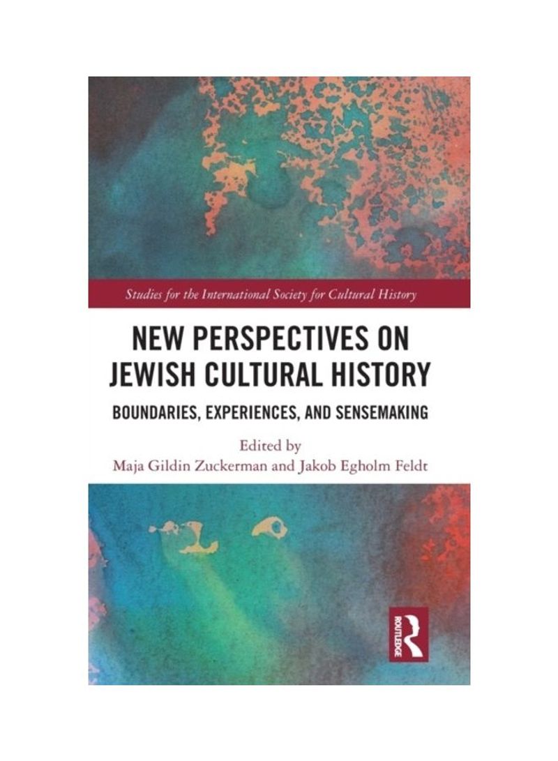 New Perspectives On Jewish Cultural History: Boundaries, Experiences, And Sensemaking Hardcover English