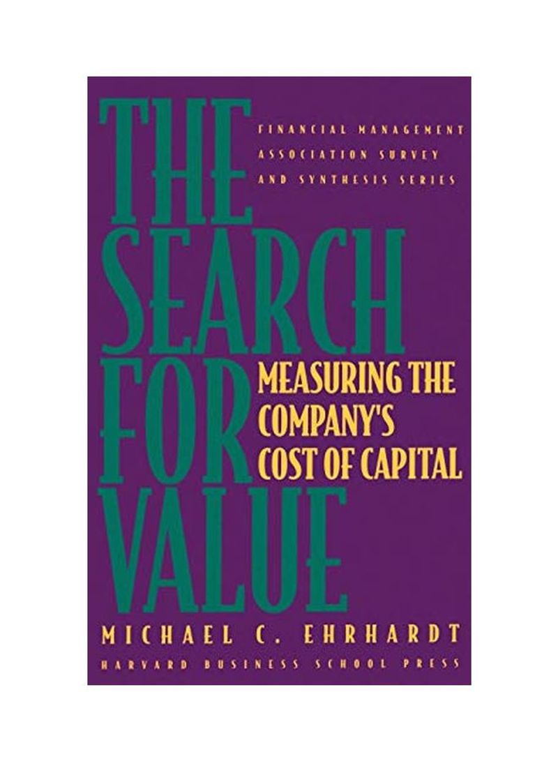 The Search for Value: Measuring the Company's Cost of Capital Hardcover