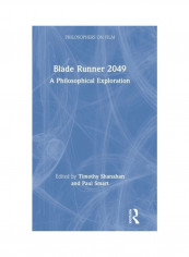 Blade Runner 2049: A Philosophical Exploration Hardcover الإنجليزية - 2019