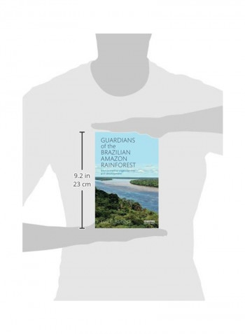 Guardians Of The Brazilian Amazon Rainforest Hardcover