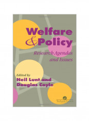 Welfare and Policy: Research Agendas and Issues Hardcover