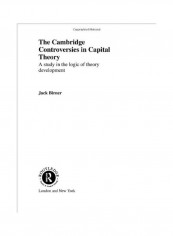 The Cambridge Controversies in Capital Theory Hardcover