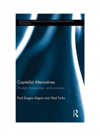 Capitalist Alternatives: Models, Taxonomies, Scenarios Paperback