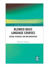 Blended Basic Language Courses Hardcover 1st Edition