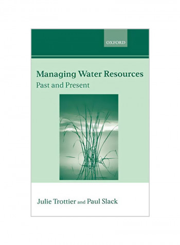 Managing Water Resources: Past And Present Hardcover