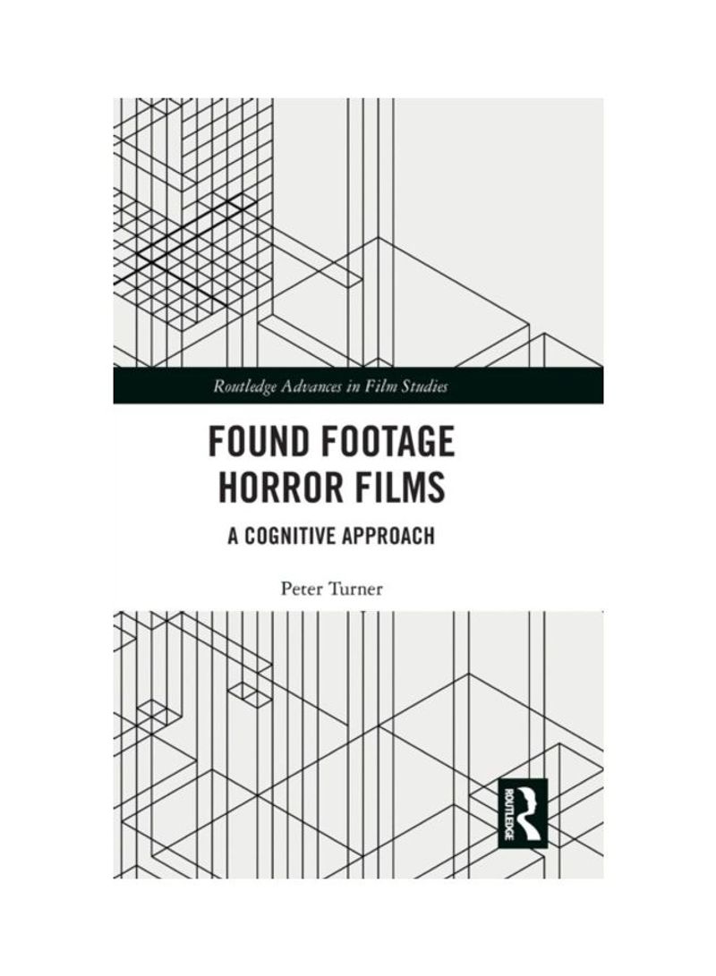 Found Footage Horror Films: A Cognitive Approach Hardcover English by Peter Turner