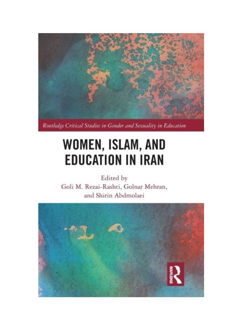 Women, Islam And Education In Iran Hardcover English - 2019