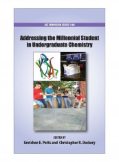 Addressing The Millennial Student In Undergraduate Chemistry Hardcover