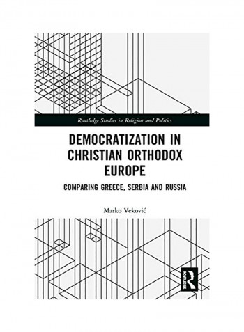 Democratization in Christian Orthodox Europe Hardcover