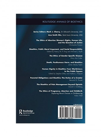 The Ethics Of Pregnancy, Abortion And Childbirth Hardcover