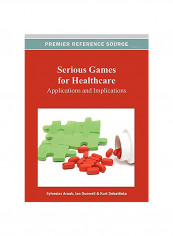 Serious Games For Healthcare Hardcover English by Sylvester Arnab