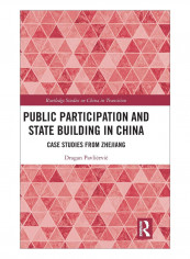 Public Participation And State Building In China Hardcover 1st Edition