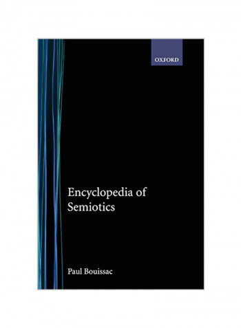 Encyclopedia Of Semiotics Hardcover
