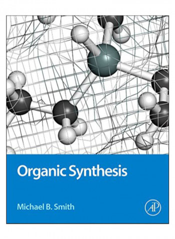 Organic Synthesis Hardcover 4 Edition
