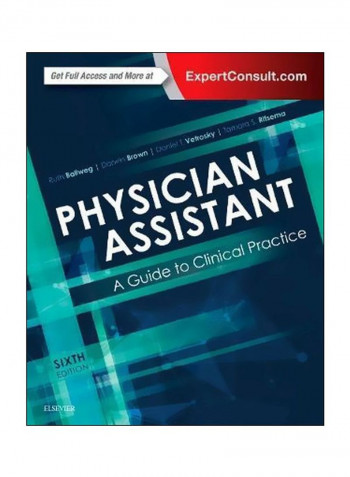 Physician Assistant: A Guide To Clinical Practice Paperback 6
