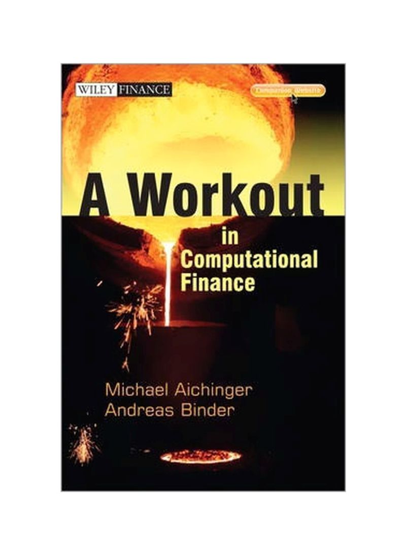 A Workout In Computational Finance Hardcover