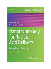 Nanotechnology For Nucleic Acid Delivery: Methods And Protocols Hardcover 2