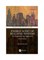 Energy Audit of Building Systems: An Engineering Approach, Third Edition Hardcover English by Moncef Krarti