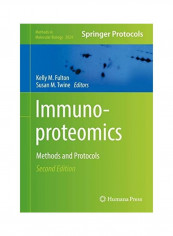 Immunoproteomics: Methods and Protocols Hardcover English by Kelly M. Fulton