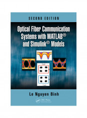 Optical Fiber Communication Systems With Matlab And Simulink Models Hardcover 2