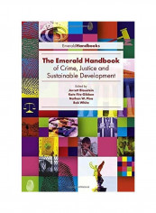 The Emerald Handbook Of Crime Justice And Sustainable Development Hardcover English by Jarrett Blaustein