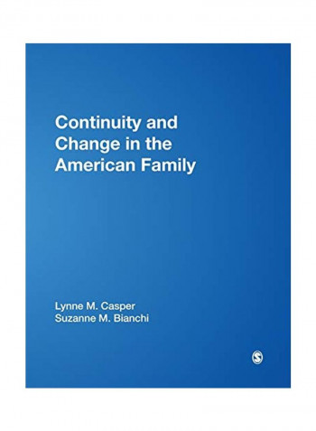 Continuity And Change In The American Family Hardcover