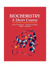 Biochemistry: A Short Course Paperback