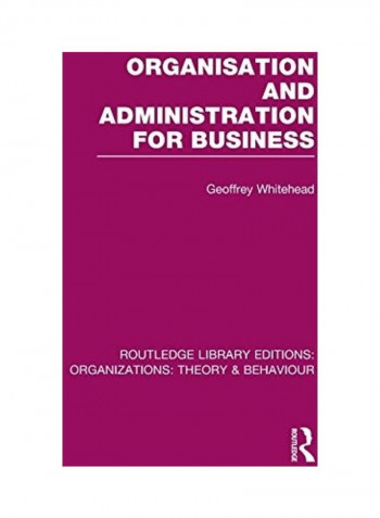 Organisation And Administration For Business Hardcover English by Geoffrey Whitehead