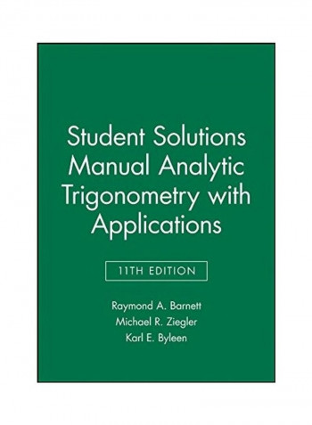 Student Solutions Manual Analytic Trigonometry With Applications Paperback English by Raymond A. Barnett