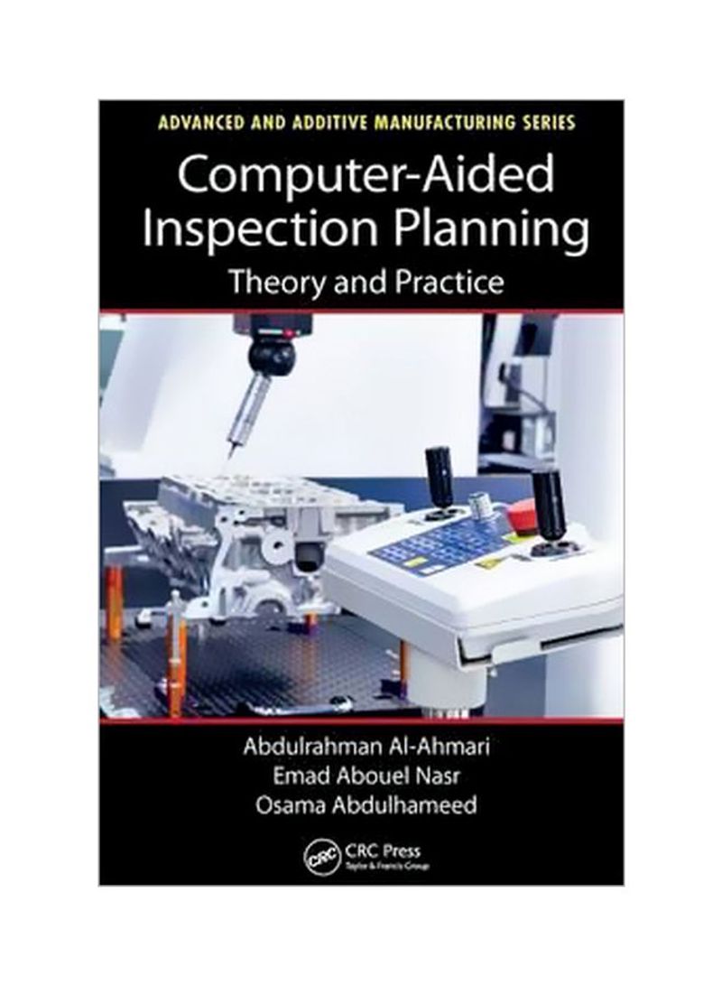 Computer-aided Inspection Planning : Theory And Practice Hardcover