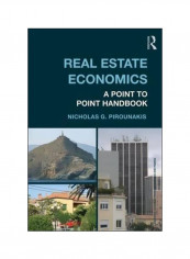 Real Estate Economics: A Point-to-point Handbook Paperback