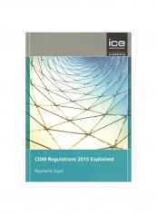 Cdm Regulations 2015 Explained Paperback